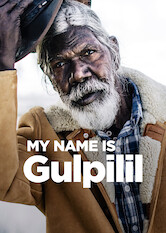 My Name is Gulpilil